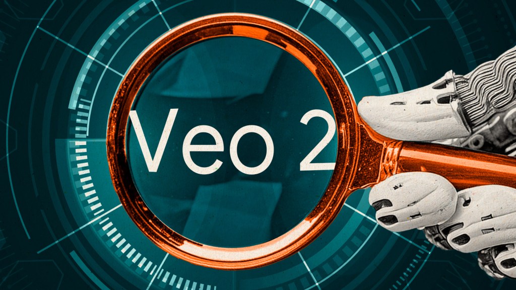 Photo illustration of a robot's hand holding a magnifying glass to the words "Veo 2"